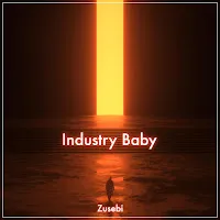 Zusebi — Industry Baby — обложка